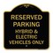 Signmission For Electrical Cars Reserved Parking-Hybrid & Electric Vehicles Only, Black & Gold, BG-1818-23947 A-DES-BG-1818-23947 - alternate 1